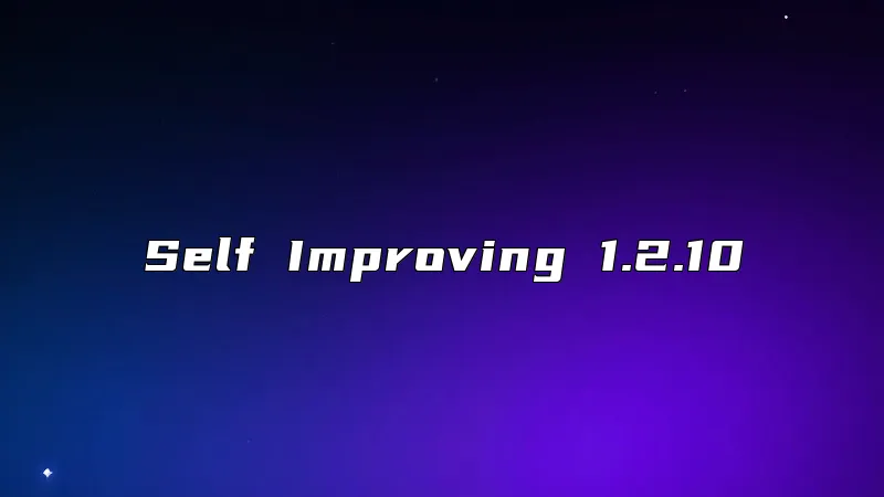Self Improving 1.2.10