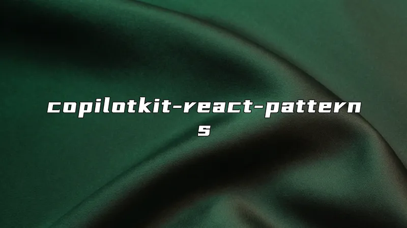 copilotkit-react-patterns
