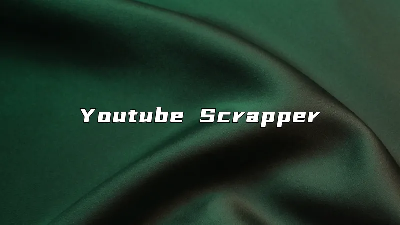 Youtube Scrapper