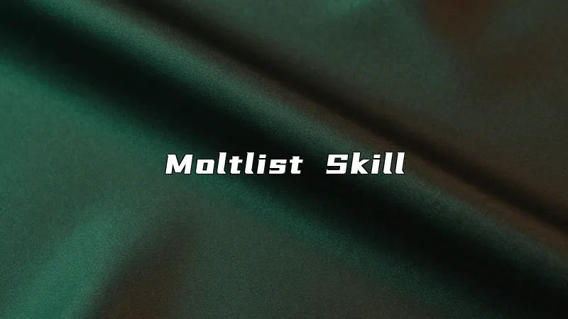 Moltlist Skill