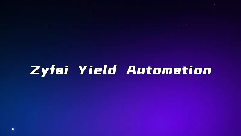 Zyfai Yield Automation