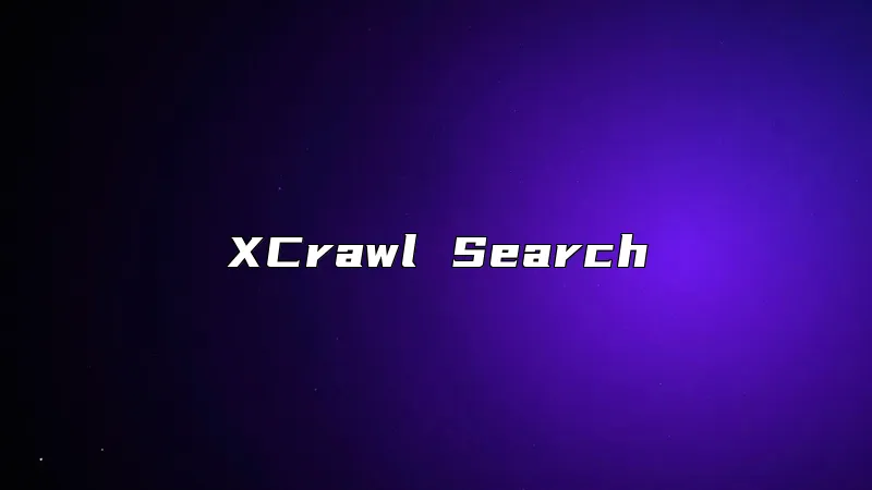 XCrawl Search