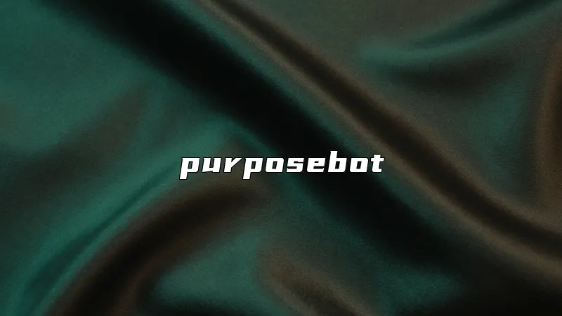 purposebot