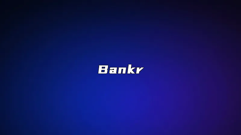 Bankr