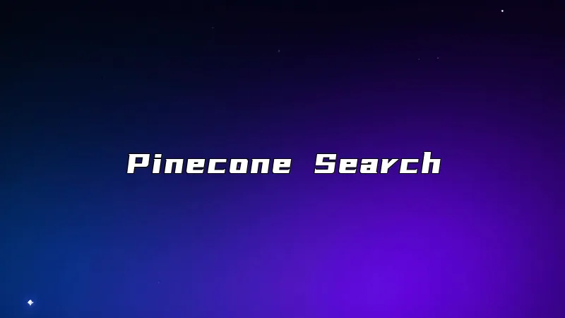 Pinecone Search