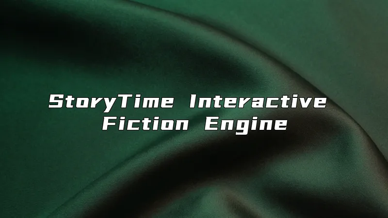 StoryTime Interactive Fiction Engine