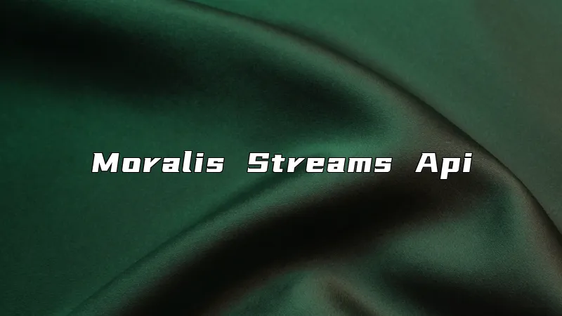 Moralis Streams Api