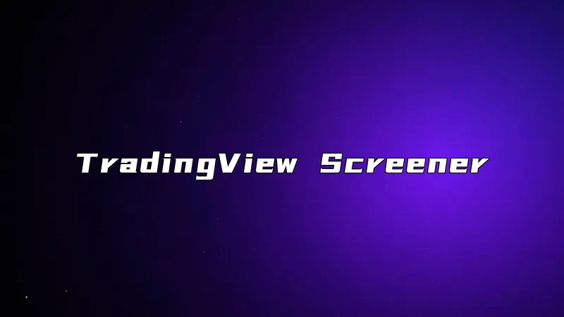 TradingView Screener