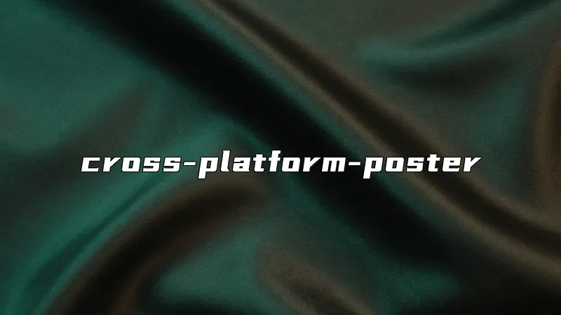 cross-platform-poster