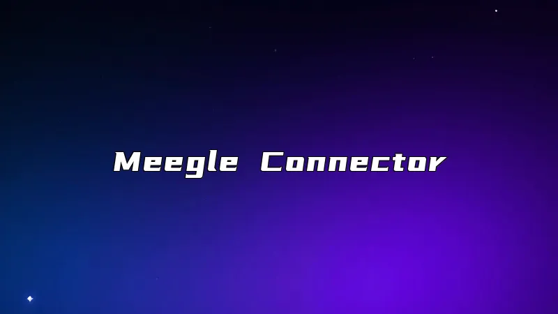 Meegle Connector