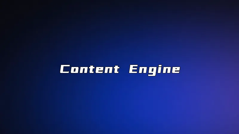 Content Engine