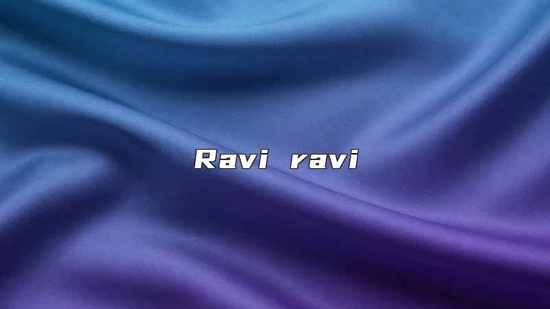 Ravi ravi