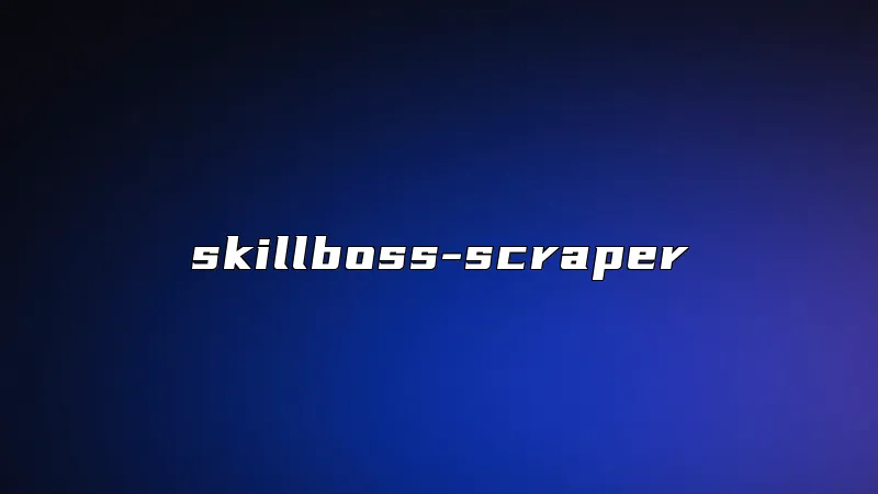 skillboss-scraper