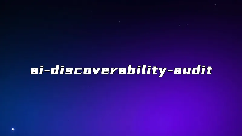ai-discoverability-audit