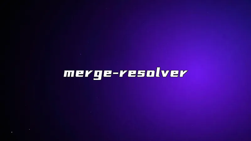 merge-resolver