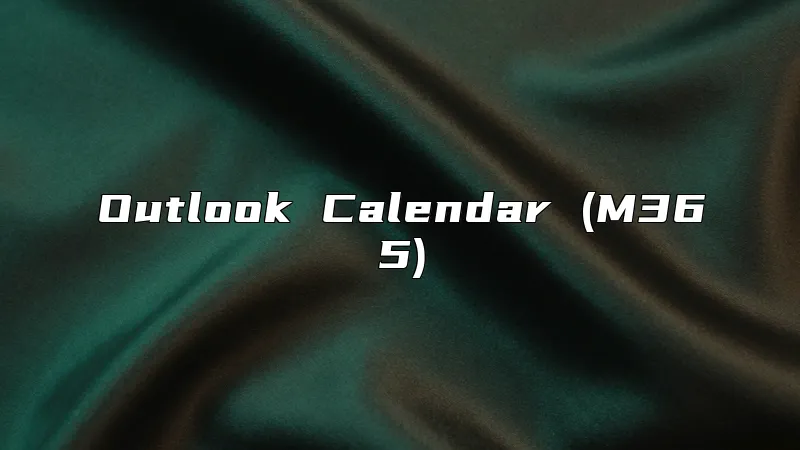 Outlook Calendar (M365)