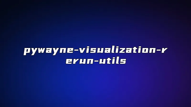 pywayne-visualization-rerun-utils
