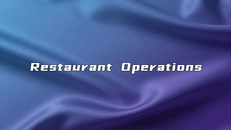 Restaurant Operations