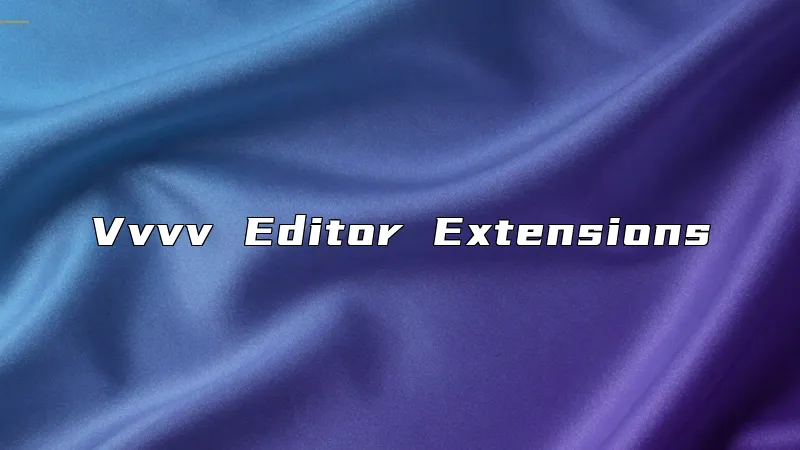 Vvvv Editor Extensions