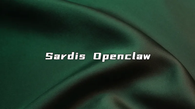 Sardis Openclaw