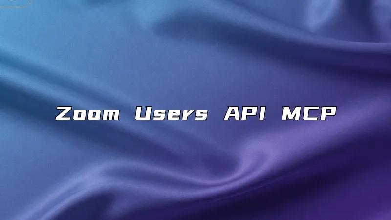 Zoom Users API MCP