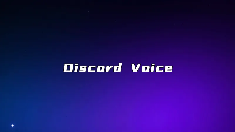 Discord Voice