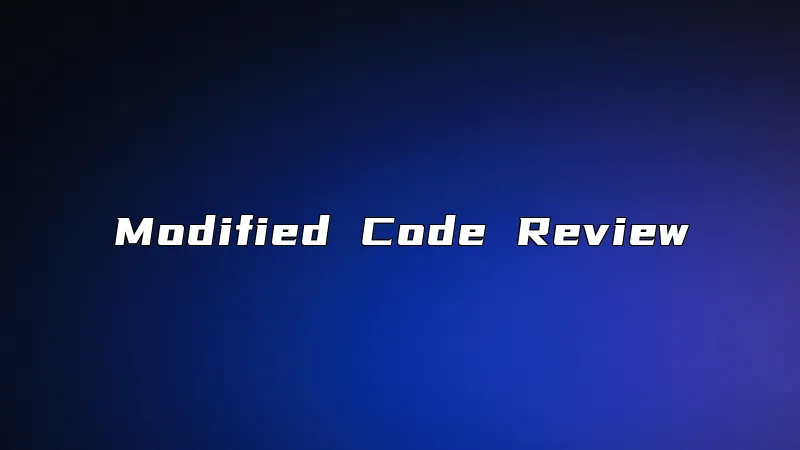 Modified Code Review