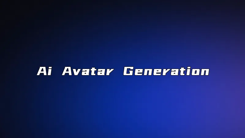 Ai Avatar Generation