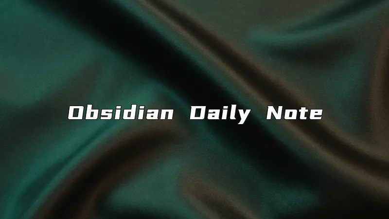 Obsidian Daily Note