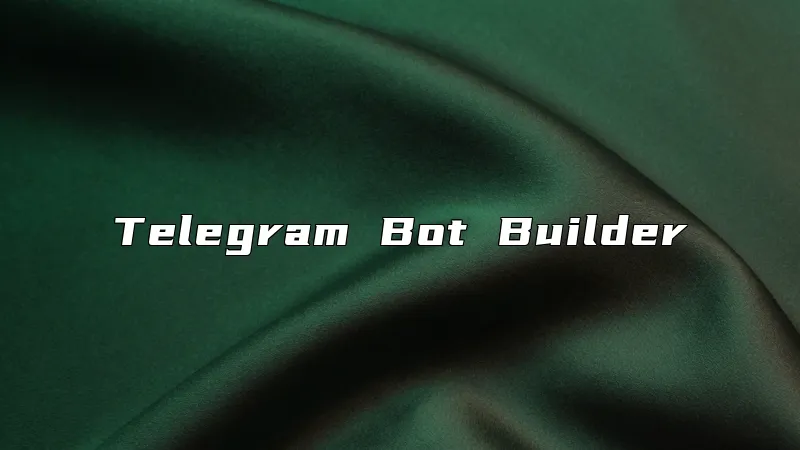 Telegram Bot Builder