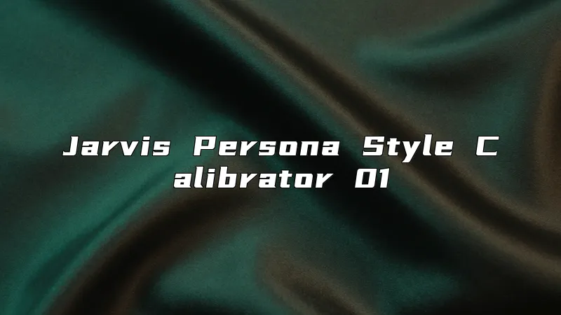 Jarvis Persona Style Calibrator 01