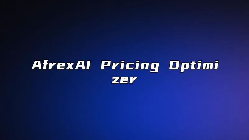 AfrexAI Pricing Optimizer
