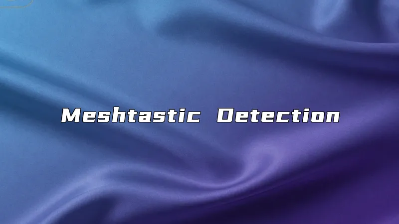 Meshtastic Detection
