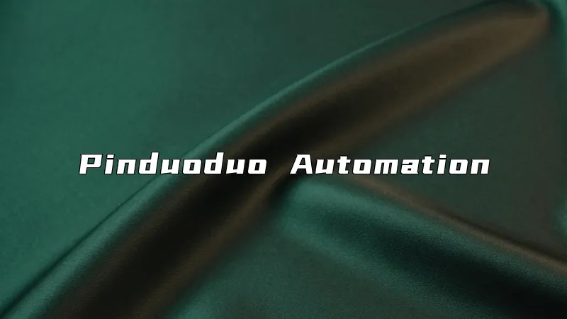Pinduoduo Automation