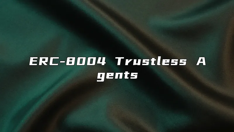 ERC-8004 Trustless Agents