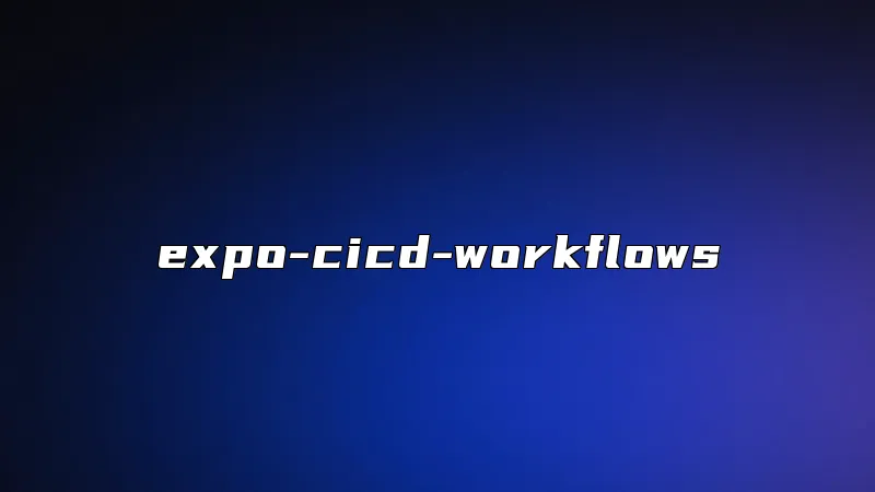 expo-cicd-workflows