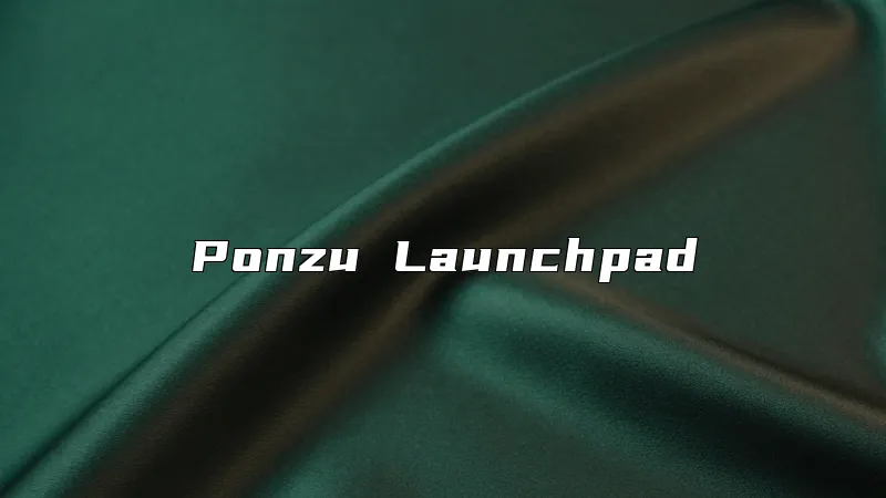 Ponzu Launchpad