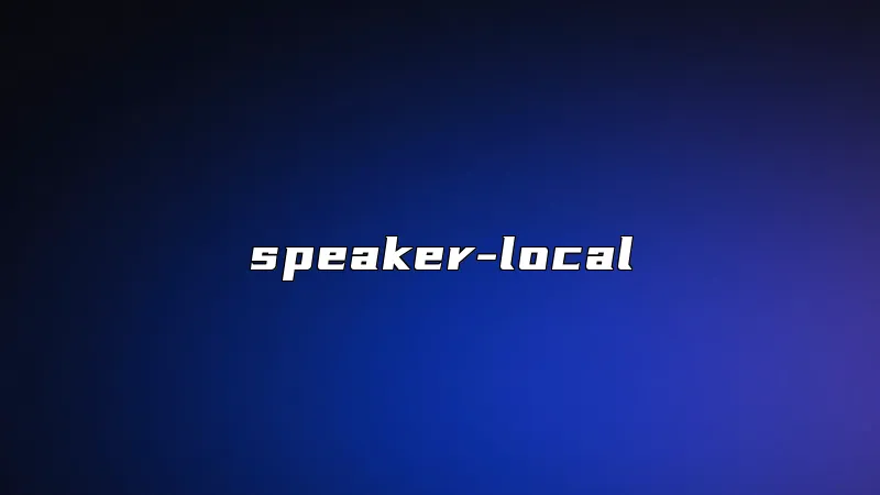 speaker-local