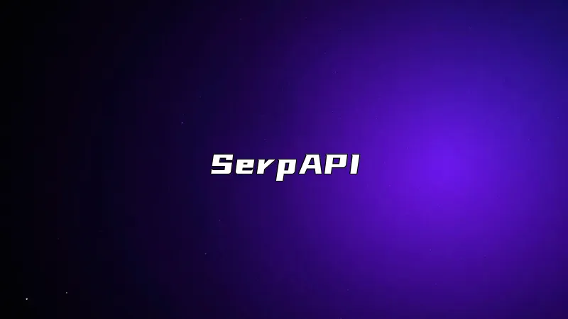 SerpAPI