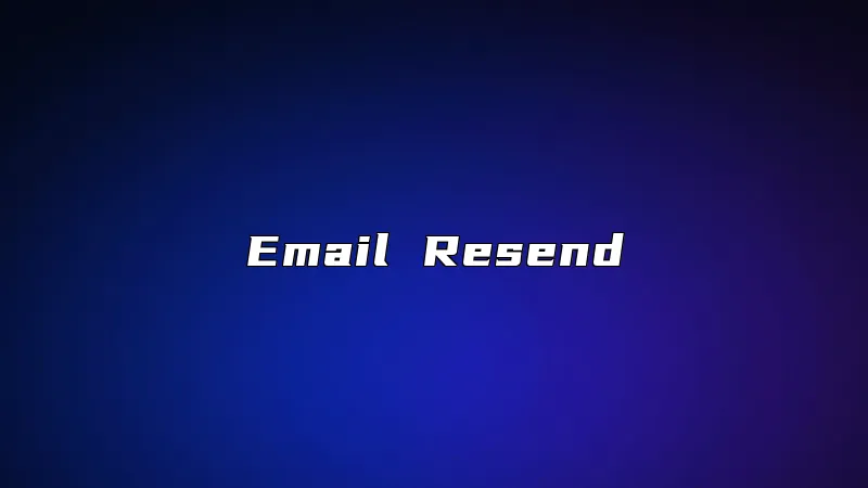 Email Resend