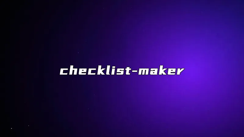 checklist-maker