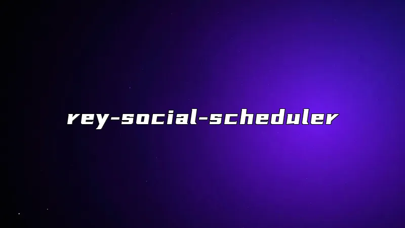 rey-social-scheduler