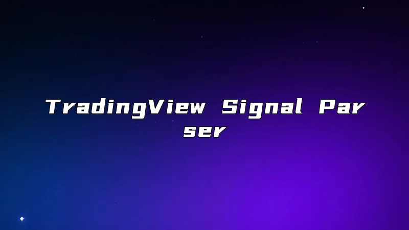 TradingView Signal Parser