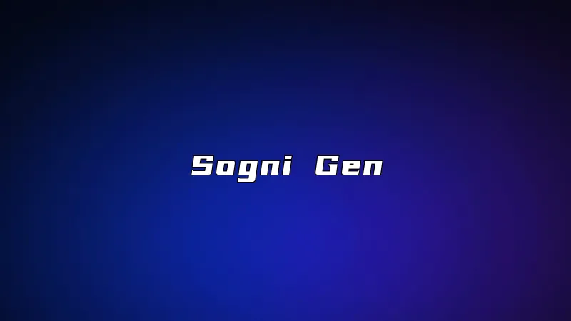 Sogni Gen