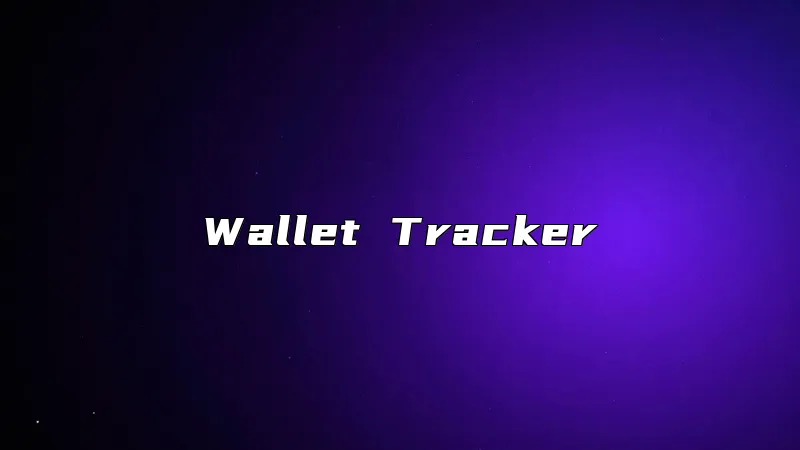 Wallet Tracker