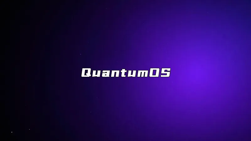 QuantumOS