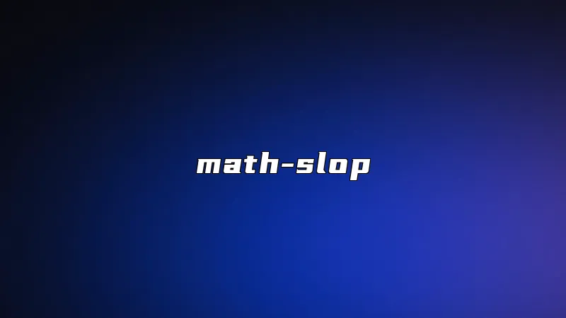 math-slop