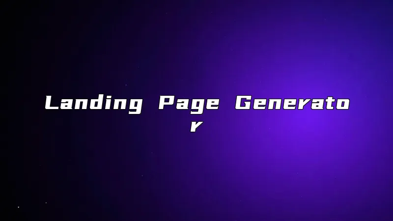 Landing Page Generator