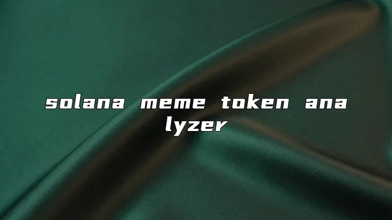 solana meme token analyzer