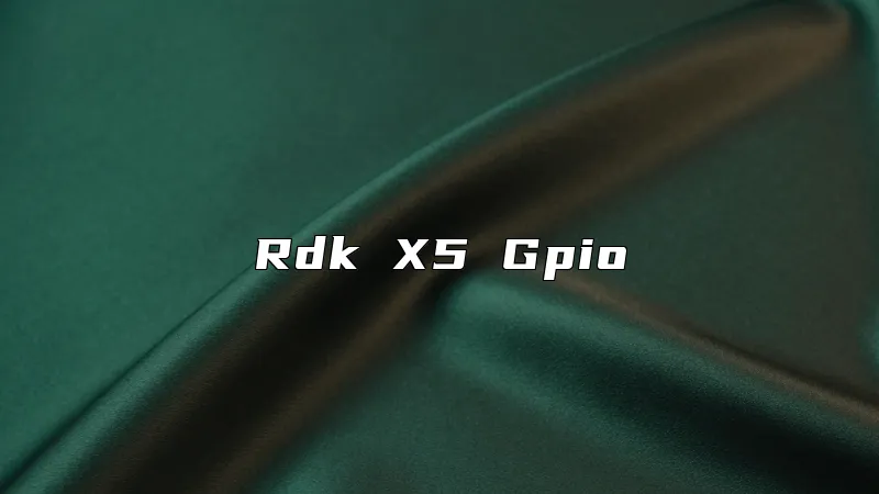 Rdk X5 Gpio